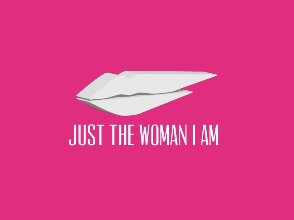 8 marzo 2025- Just the woman I am